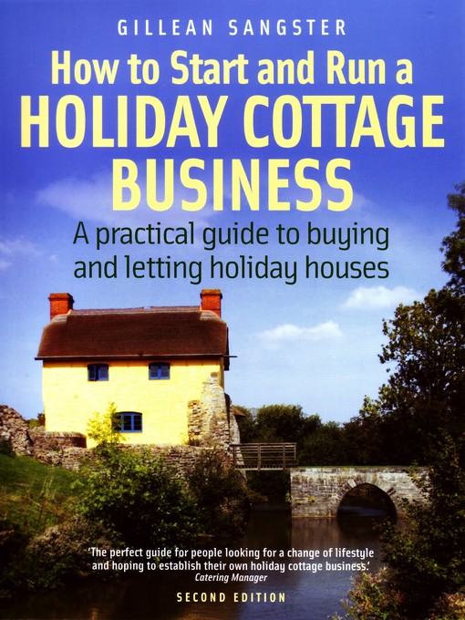 Title details for How to Start and Run a Holiday Cottage Business by Gillean Sangster - Available